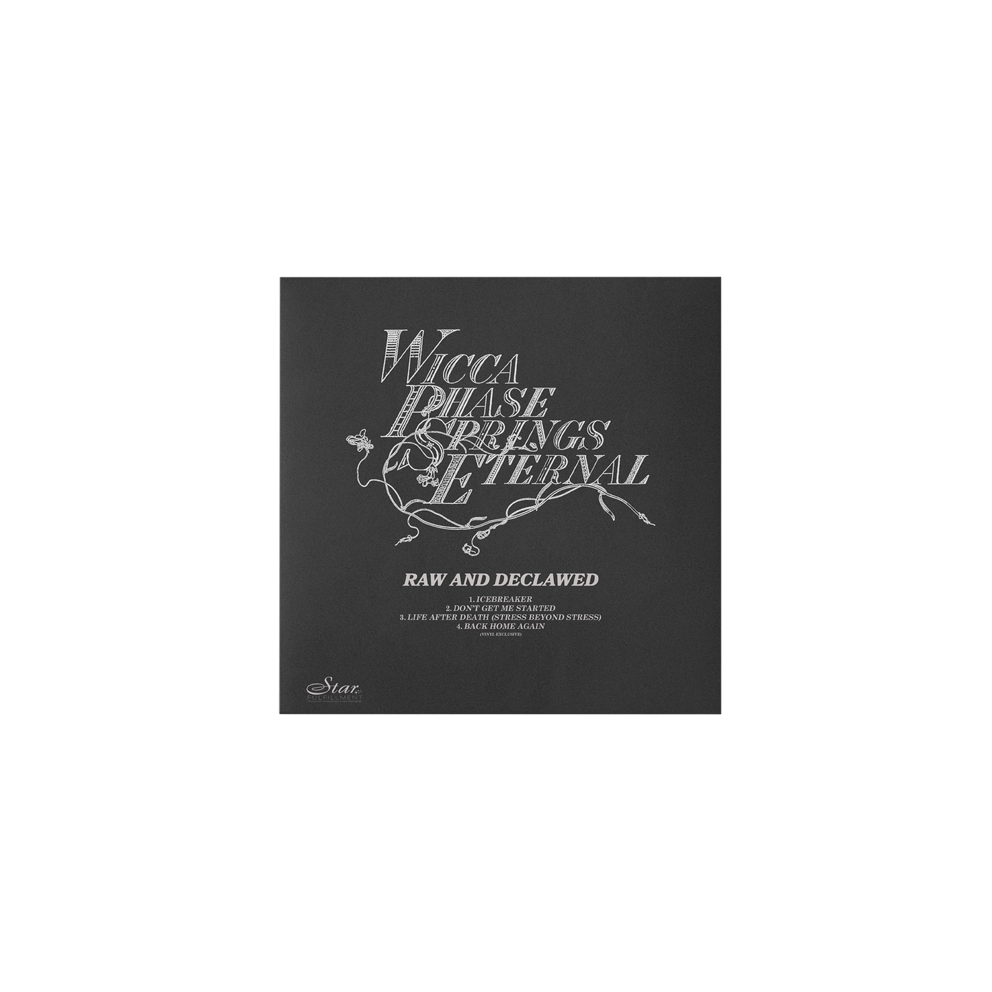 Wicca Phase Springs Eternal - Raw and Declawed 7" EP