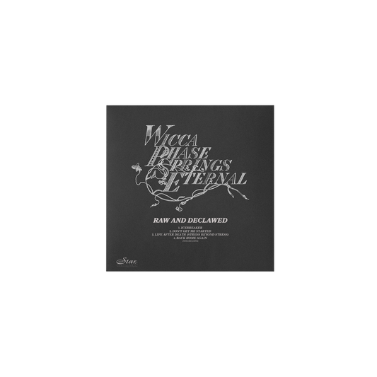 Wicca Phase Springs Eternal - Raw and Declawed 7" EP
